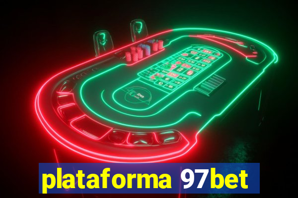 plataforma 97bet