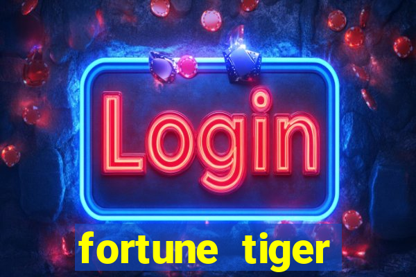 fortune tiger plataforma de 1 real