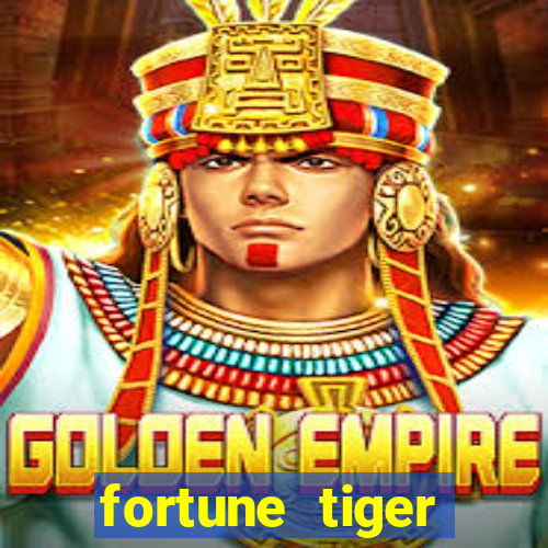 fortune tiger plataforma de 1 real