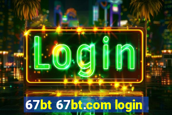 67bt 67bt.com login