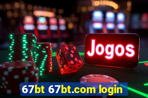 67bt 67bt.com login