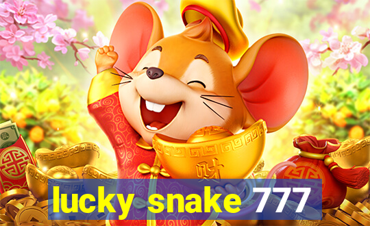 lucky snake 777