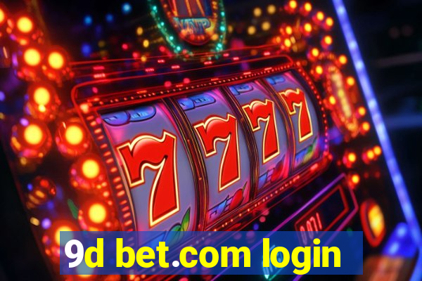 9d bet.com login