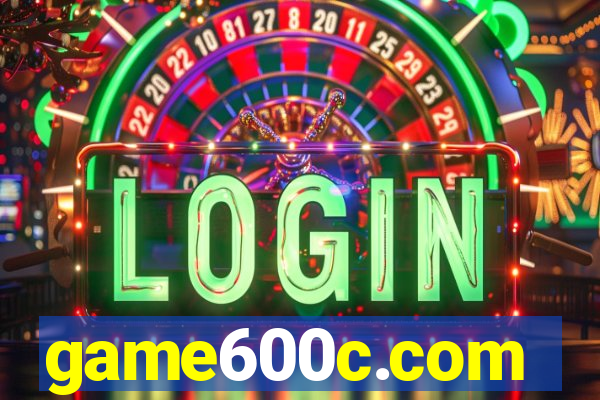 game600c.com