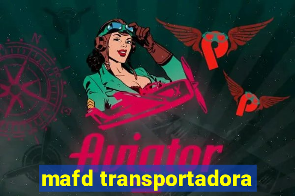 mafd transportadora