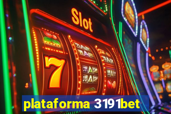 plataforma 3191bet