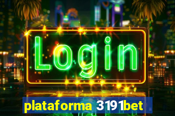 plataforma 3191bet