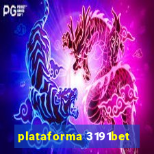 plataforma 3191bet