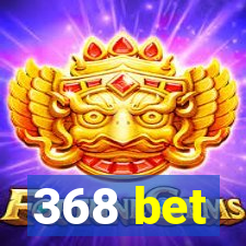 368 bet