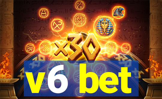 v6 bet