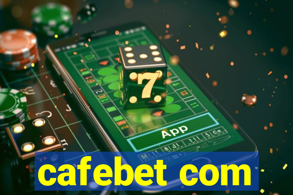 cafebet com