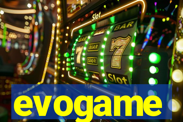 evogame