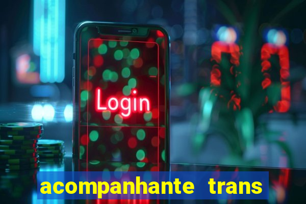 acompanhante trans de santos