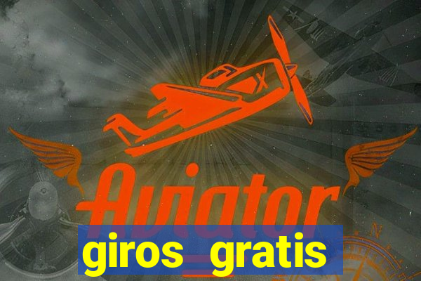 giros gratis estrela bet