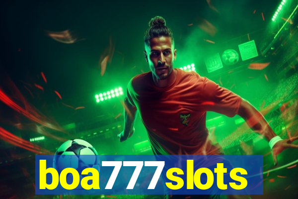 boa777slots