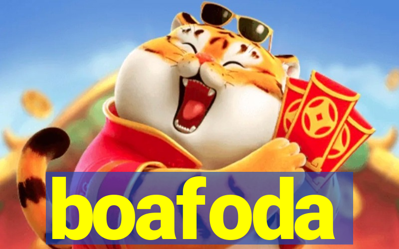 boafoda