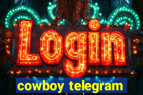 cowboy telegram