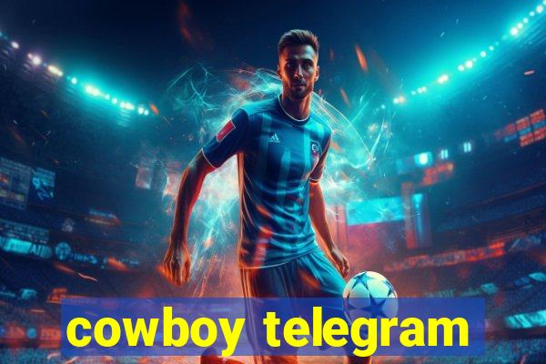 cowboy telegram