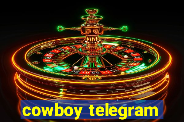 cowboy telegram