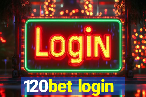 120bet login