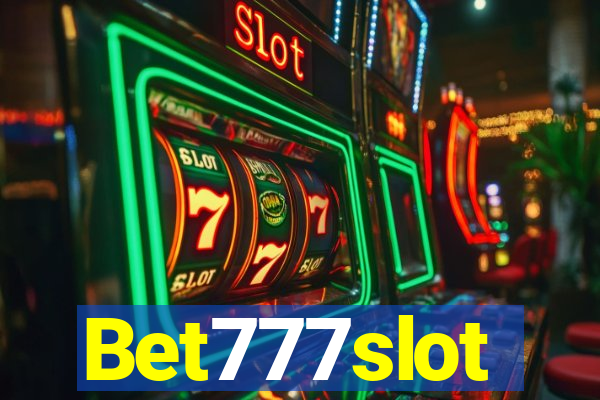 Bet777slot