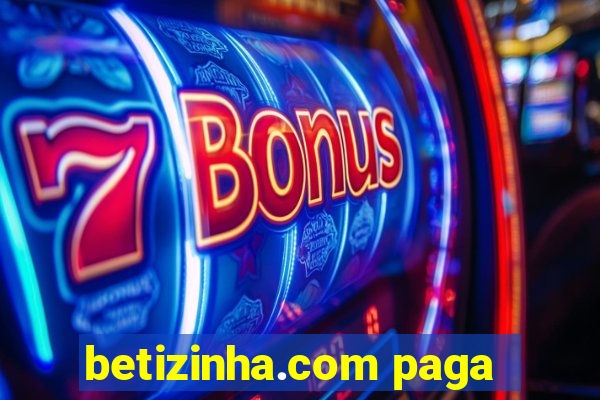 betizinha.com paga