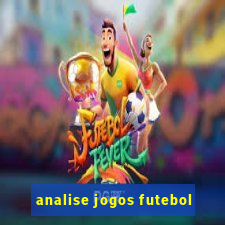 analise jogos futebol