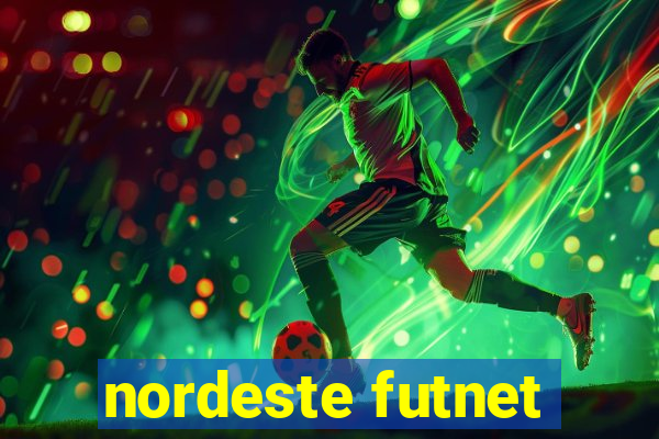 nordeste futnet