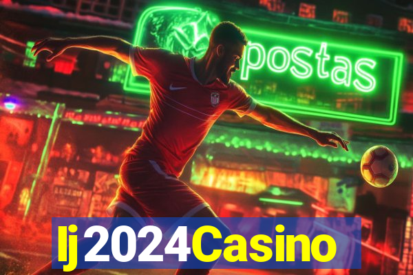 Ij2024Casino