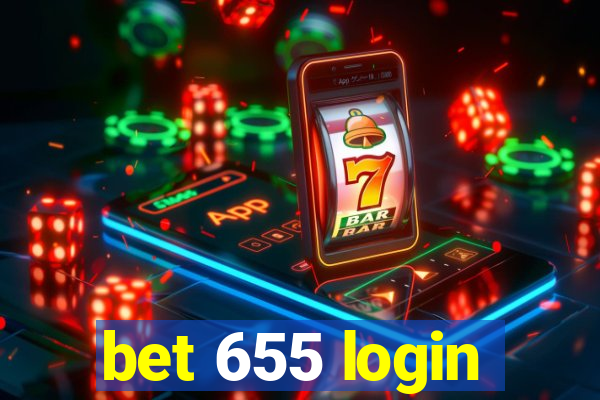 bet 655 login