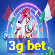 3g bet