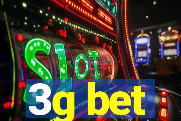 3g bet