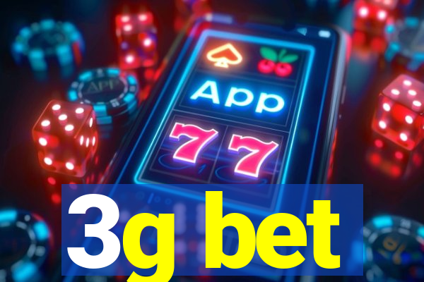 3g bet