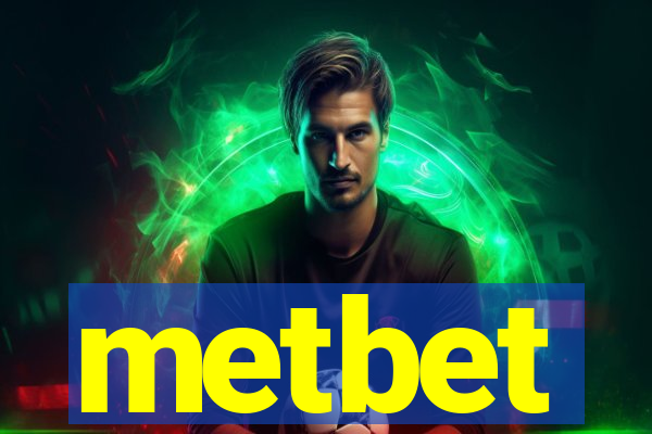 metbet