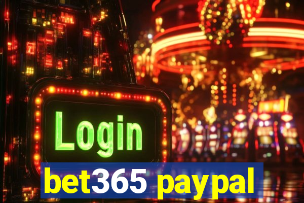 bet365 paypal