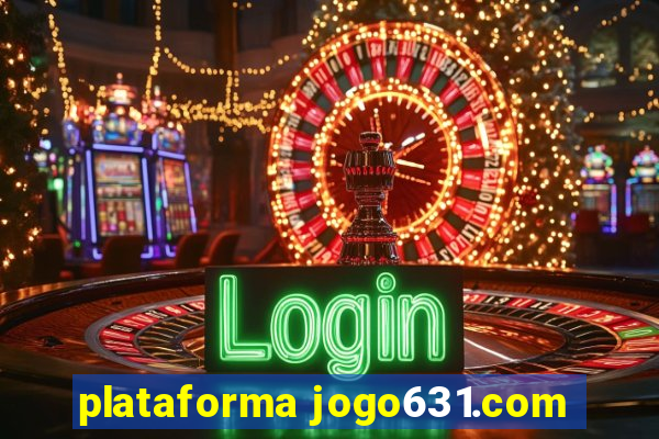 plataforma jogo631.com