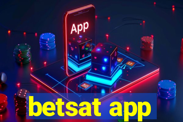 betsat app