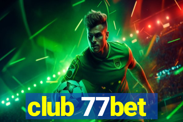 club 77bet