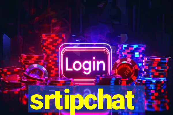 srtipchat