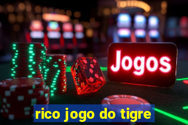 rico jogo do tigre