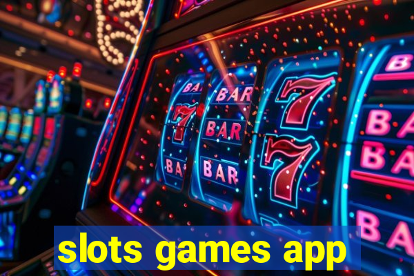 slots games app