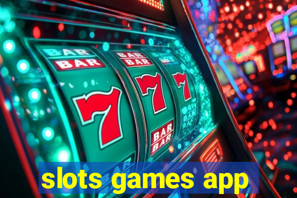 slots games app