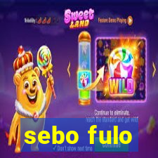 sebo fulo