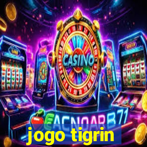 jogo tigrin