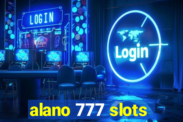 alano 777 slots