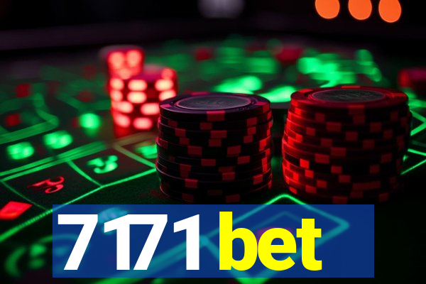 7171 bet