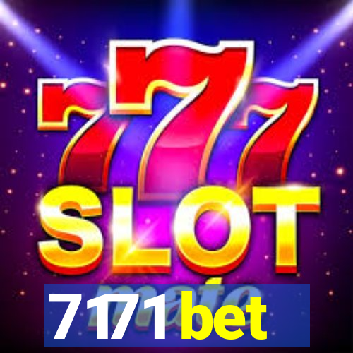 7171 bet