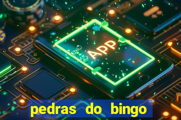 pedras do bingo para imprimir