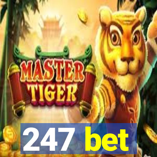 247 bet