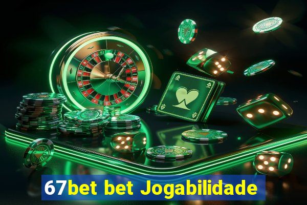 67bet bet Jogabilidade